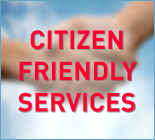 Citizen Friendly Services